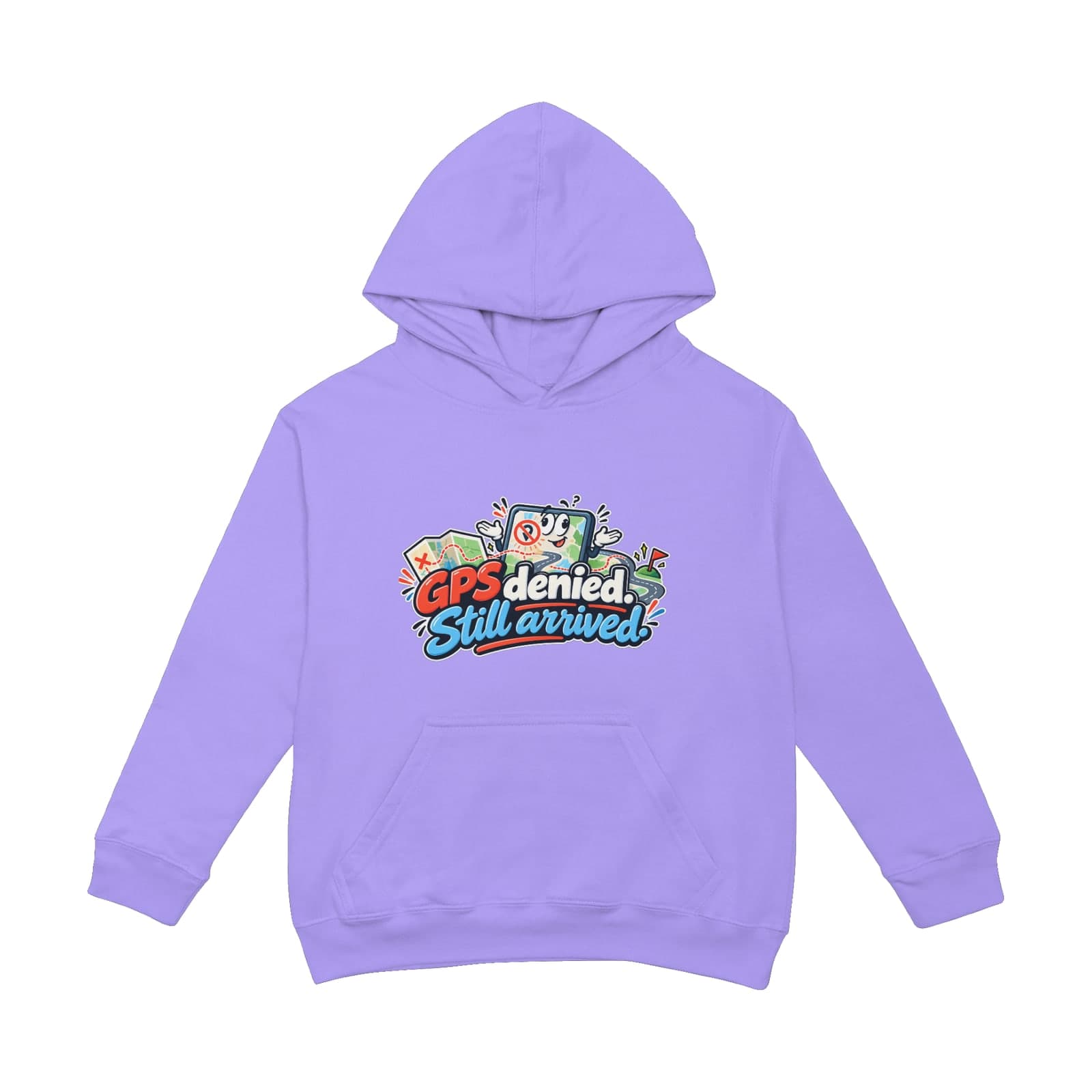 Lavender hoodie on white, printed with a cheerful phone, a folded map and the words GPS denied. Still arrived.